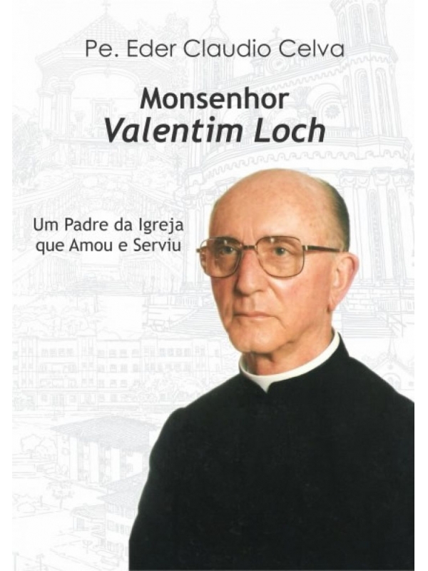 Monsenhor Valentim Loch